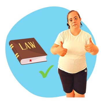 A person with Down syndrome with her thumbs up beside a book titled Law and a green tick